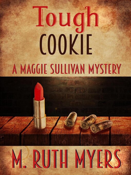 Title details for Tough Cookie by M. Ruth Myers - Available